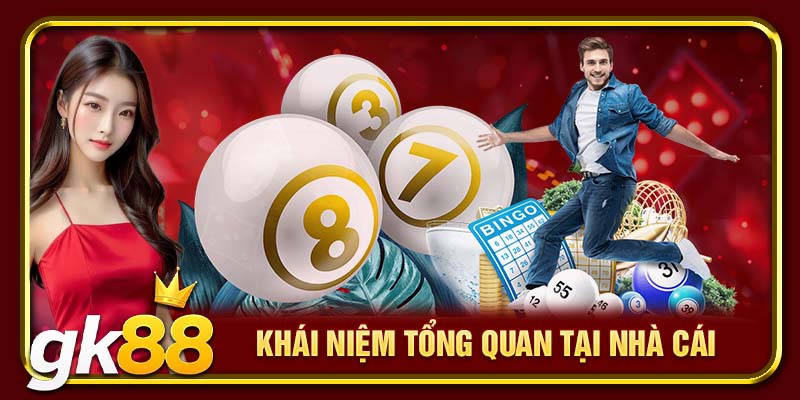Dàn Chẵn Lẻ GK88 | Chiến Thuật Bắt Số Chuẩn Từ Chuyên Gia 2 Khái niệm tổng quan tại nhà cái