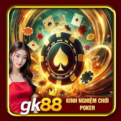 Kinh Nghiệm Chơi Poker | Bí Kíp Cược Bất Bại Từ Các Bậc Thầy 1 Kinh Nghiệm Chơi Poker | Bí Kíp Cược Bất Bại Từ Các Bậc Thầy
