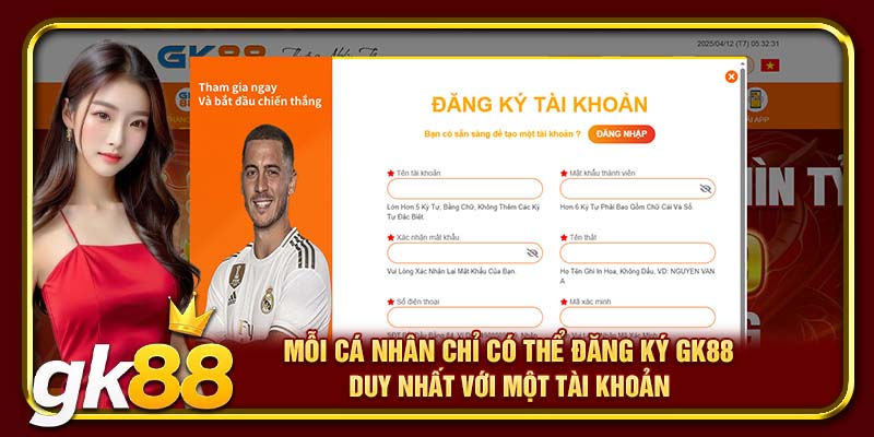 Đăng Ký GK88 – Mở Tài Khoản Nhận Ưu Đãi Thành Viên Mới 2025 3 Mỗi cá nhân chỉ có thể đăng ký GK88 duy nhất với một tài khoản