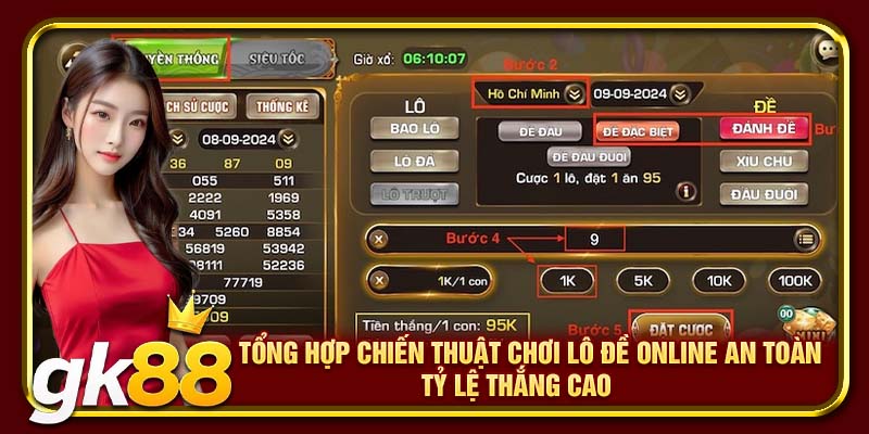 Cách Chơi Lô Đề GK88 | Học Ngay Chiến Thuật Đỉnh Cao 3 Tổng hợp chiến thuật chơi lô đề online an toàn, tỷ lệ thắng cao