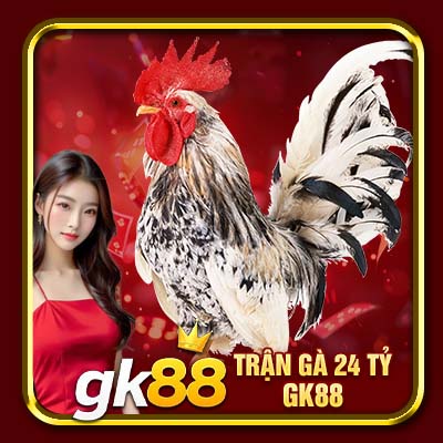Trận Gà 24 Tỷ | Cuộc Đối Đầu Kinh Điển Vang Danh Sới Gà 1 Trận Gà 24 Tỷ GK88 | Cuộc Đối Đầu Kinh Điển Vang Danh Sới Gà